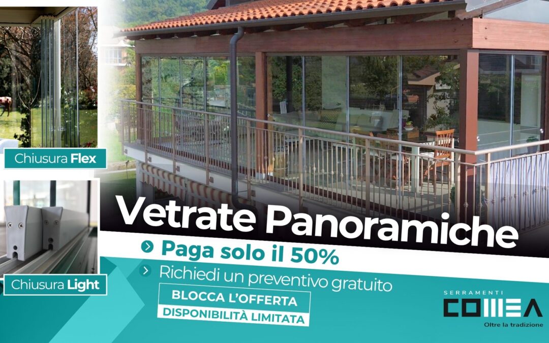 Vetrata Panoramica? Paga solo il 50%
